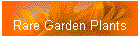 Rare Garden Plants