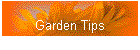 Garden Tips